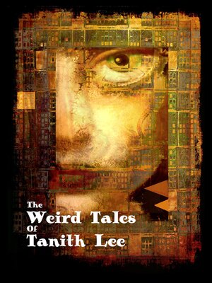 cover image of The Weird Tales of Tanith Lee